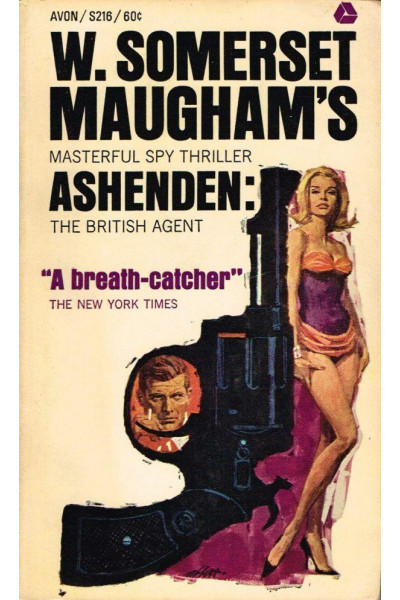 Ashenden The British Agent Эшенден Британский агент - Сомерсет Моем (мягкий переплет англ язык)
