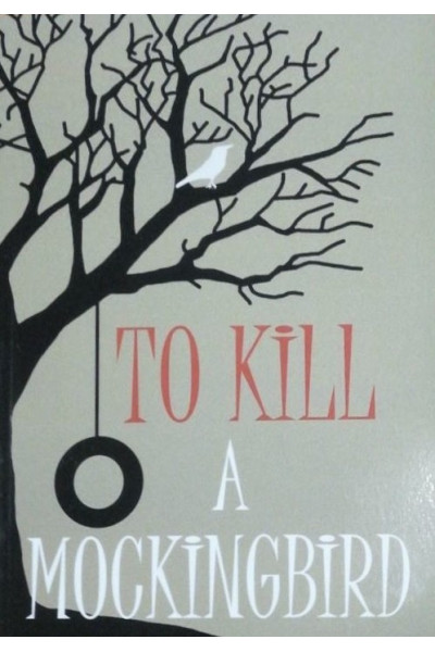 Убить пересмешника To Kill a Mockingbird - Харпер Ли (англ язык)