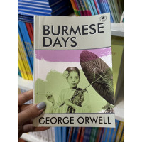 Burmese Days Дни в Бирме - Джордж Оруэлл (мягкий переплет англ язык)